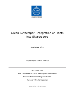 Green Skyscraper: Integration of Plants into Skyscrapers