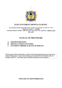 GLEN WAVERLEY BOWLS CLUB INC. MANUAL OF PROCEDURE