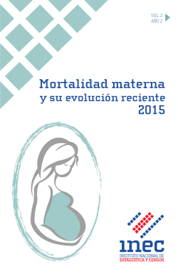 Mortalidad materna 2015 - Instituto Nacional de Estad&iacute;stica y Censos