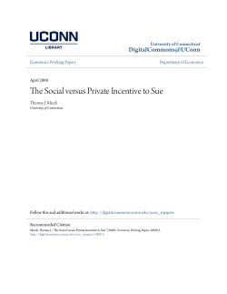 The Social versus Private Incentive to Sue