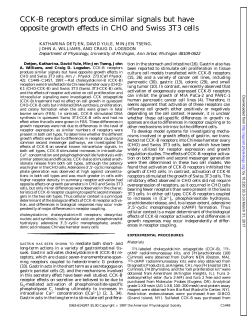 CCK-B receptors produce similar signals but have opposite growth