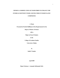 i CHEMICAL MODIFICATION OF WOOD FIBER TO ENHANCE THE