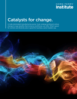 Catalysts for change.