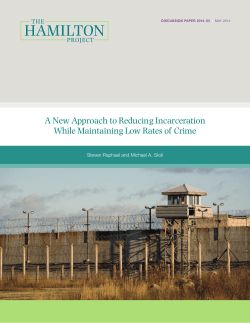 A New Approach to Reducing Incarceration While Maintaining Low