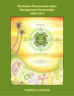 The Kaiser Permanente Labor Management Partnership 2009-2013