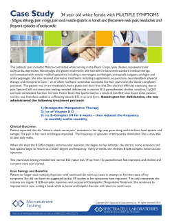 Case Study 34 year old white female with MULTIPLE SYMPTOMS