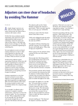 Adjusters can steer clear of headaches by avoiding The Hammer
