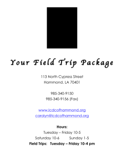 2016-17 Field Trip Packet - Louisiana Children`s Discovery Center