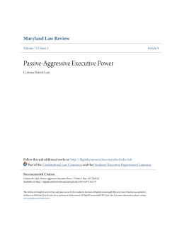 Passive-Aggressive Executive Power