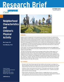 Neighborhood Characteristics and Children`s Physical Activity