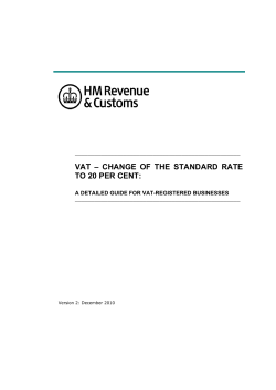 VAT – CHANGE OF THE STANDARD RATE TO 20 PER CENT: A