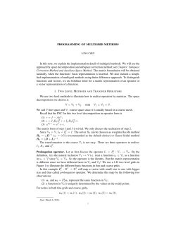 PROGRAMMING OF MULTIGRID METHODS In this note, we explain