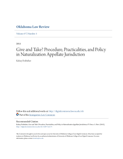 Give and Take? Procedure, Practicalities, and Policy in