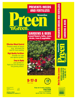 PREVENTS WEEDS AND FERTILIZES