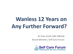 Wanless 12 Years on Any Further Forward?