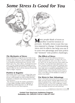 Many people think of stress as another word for tension or pressure