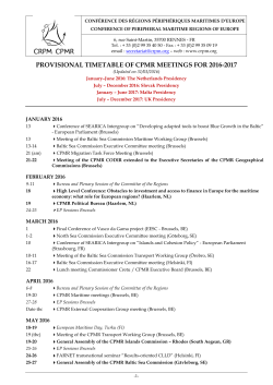 PROVISIONAL TIMETABLE OF CPMR MEETINGS FOR 2016-2017