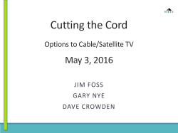 Options to Cable/Satellite TV - Tellico Village Computer Users Club