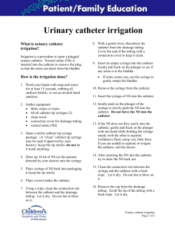 Urinary catheter irrigation