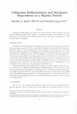 Lilliputian Hallucinations and Marijuana Dependence in a Bipolar