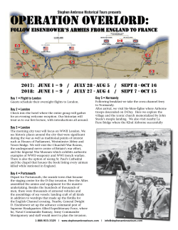 OperAtiOn OverlOrd: - Stephen Ambrose Historical Tours