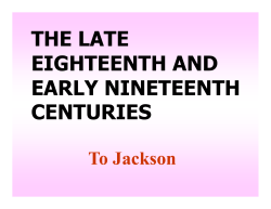 the late eighteenth and early nineteenth centuries