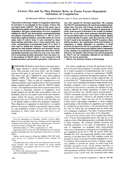 Factors IXa and Xa Play Distinct Roles in Tissue