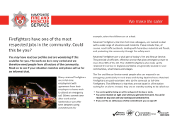 Firefighters have one of the most respected jobs in the community