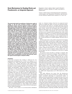 Brain Mechanisms for Reading Words and Pseudowords: an