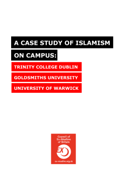 A Case Study of Islamism on Campus - Council of Ex