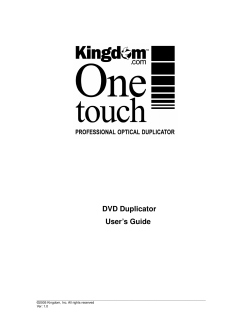 DVD Duplicator User`s Guide