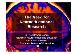 The Need for Neuroeducational Research