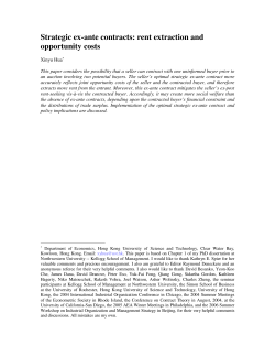 Strategic ex-ante contracts: rent extraction and opportunity costs