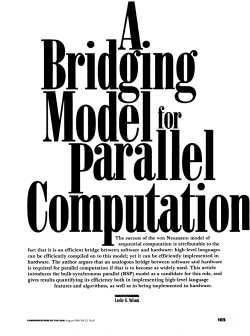 A Bridging Model for Parallel Computation