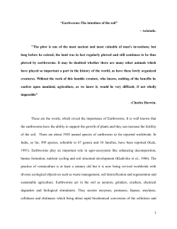 Earthworms-The intestines of the soil" &ndash; Aristotle.