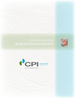 Mechanical packing design and theory of operation