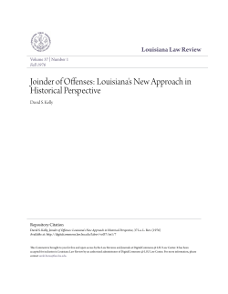 Louisiana`s New Approach in Historical Perspective
