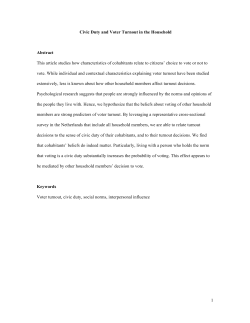 1 Civic Duty and Voter Turnout in the Household Abstract This article