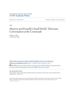 Murrow and Friendly`s Small World: Television Conversation at the