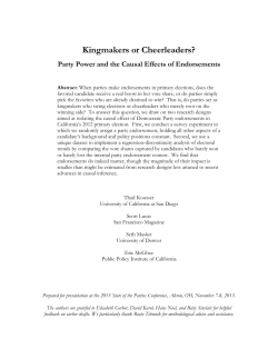 Kingmakers or Cheerleaders?