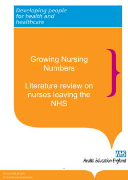 Growing Nursing Numbers Literature review on nurses leaving the