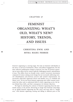 FEMINIST ORGANIZING: WHAT`S OLD, WHAT`S NEW? HISTORY