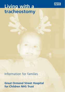 Living with a tracheostomy - Great Ormond Street Hospital