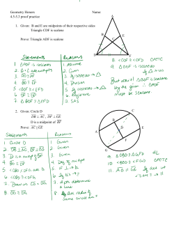 Geometry Honors Name: 4.5-5.3 proof practice 1. Given: B and E are