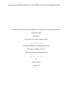 Running Head: BIOPSYCHOSOCIAL TREATMENT OF TRAUMATIC
