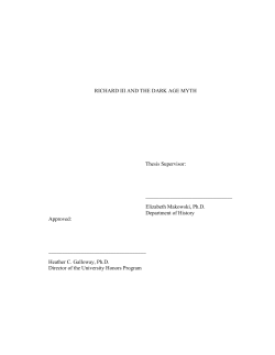 RICHARD III AND THE DARK AGE MYTH Thesis Supervisor