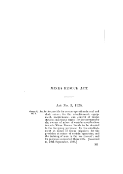 MINES RESCUE ACT. Act No. 3, 1925.