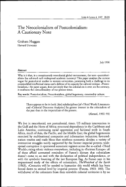 The Neocolonialism of Postcolonialism: A Cautionary Note