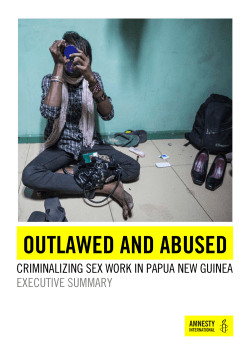 OUTLAWED AND ABUSED CRIMINALIZING SEX WORK IN PAPUA