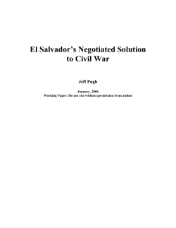 El Salvador`s Negotiated Solution to Civil War